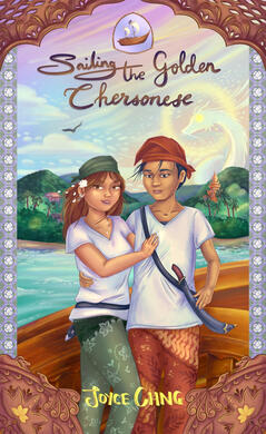 Cover art for 'Sailing the Golden Chersonese' by Joyce Chng commissioned by publisher Queen of Swords Press. Character portraits of the main characters on a wooden pirate ship against a verdan Southeast Asian landscape and ornamental border.